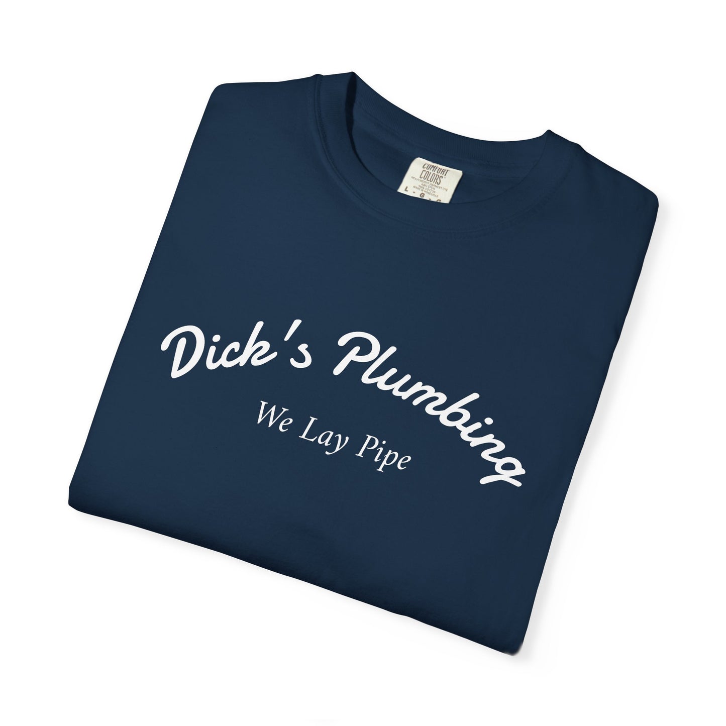 Dicks Plumbing Company T-shirt - Business Tee